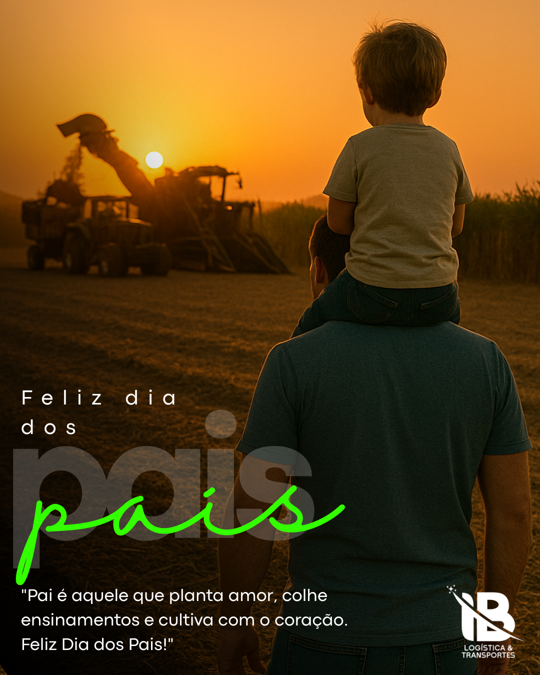 Pai é aquele que planta amor, colhe ensinamentos e cultiva com o coração. Feliz dia dos Pais!